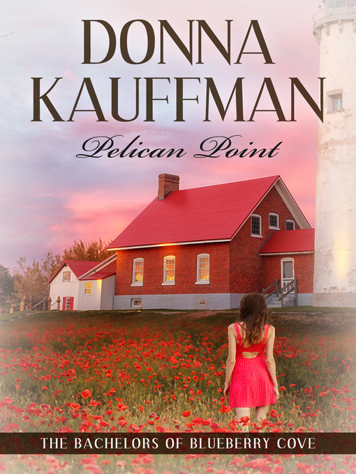 Title details for Pelican Point by Donna Kauffman - Available